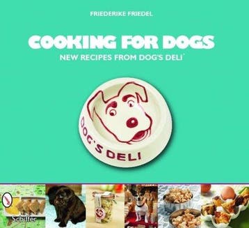Cooking for Dogs 9780764336423 Friederike Friedel, Verzenden, Gelezen, Friederike Friedel