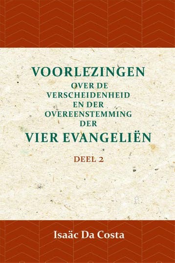 Voorlezing Over De Verscheidenheid En Der Overeenstemming De, Verzenden, Nieuw, Isaäc Da Costa