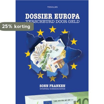 Dossier Europa 9789492046543 Sonn Franken, Verzenden, Sonn Franken