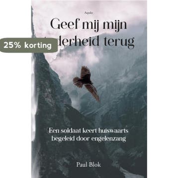 Geef mij mijn tederheid terug 9789464870374 Paul Blok, Verzenden, Gelezen, Paul Blok