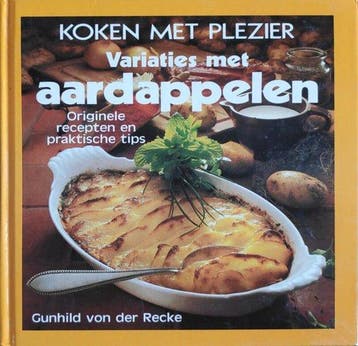 Koken met plezier Variaties met aardappelen - der Recke, Verzenden, Nieuw