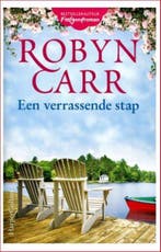Een verrassende stap 9789402705812 Robyn Carr, Verzenden, Robyn Carr