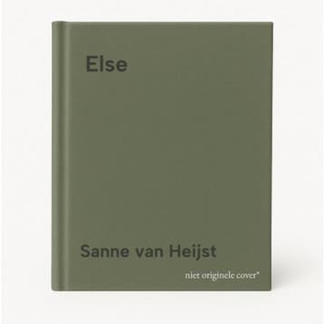 Else 9789045047591 Sanne van Heijst, Verzenden, Zo goed als nieuw, Sanne van Heijst