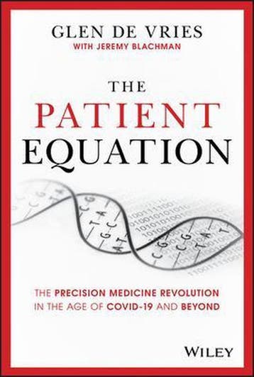 The Patient Equation 9781119622147 Glen de Vries, Verzenden, Zo goed als nieuw, Glen de Vries