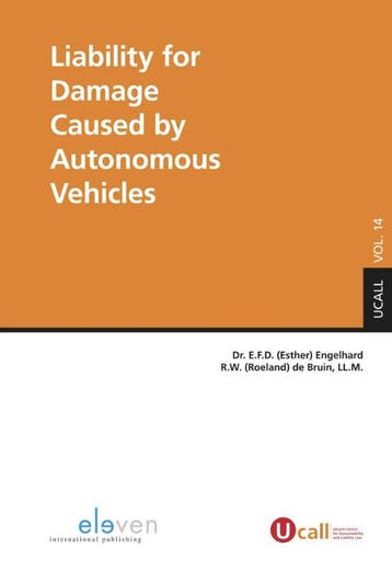 Liability for Damage Caused by Autonomous Vehicles / UCALL /, Livres, Verzenden, E.F.D. Engelhard