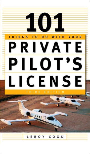 101 Things To Do After You Get Your Private PilotS License, Verzenden, Gelezen, Leroy Cook