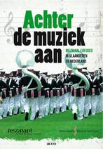Achter de muziek aan 9789033482472, Boeken, Muziek, Verzenden, Gelezen