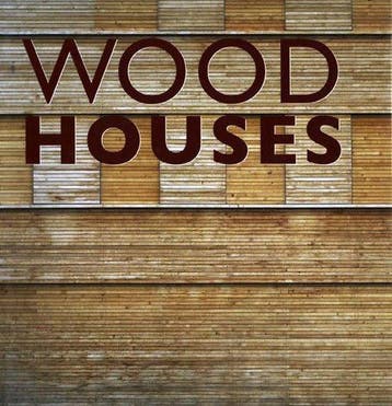 Wood Houses 9783864073595, Verzenden, Zo goed als nieuw