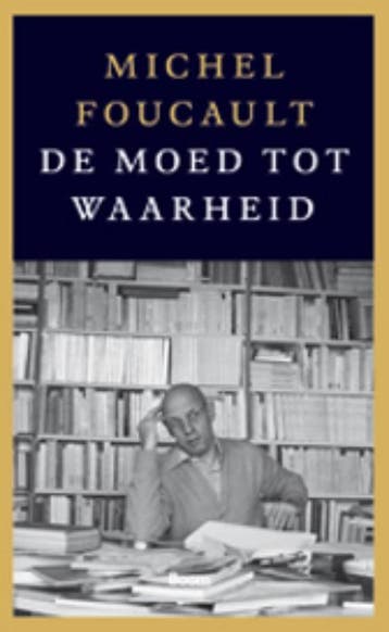 De Moed Tot Waarheid | Michel Foucault | Nieuw, Boeken, Verzenden, Nieuw, Michel Foucault