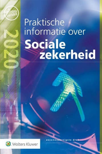 Praktische informatie over Sociale zekerheid 2020, Verzenden, Wolters Kluwer Nederland B.V.