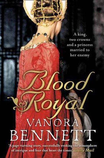 Blood Royal 9780007281923 Vanora Bennett, Verzenden, Vanora Bennett