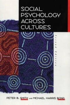 Social Psychology Across Culture 9780134663432 Smith, Verzenden, Gelezen, Smith