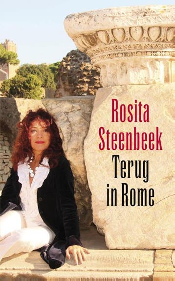 Terug in Rome 9789026327070 Rosita Steenbeek, Verzenden, Rosita Steenbeek
