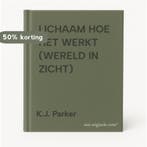LICHAAM HOE HET WERKT (WERELD IN ZICHT) 9789032800734, Boeken, Verzenden, Gelezen, K.J. Parker