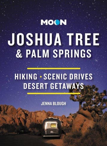 Moon Joshua Tree & Palm Springs (Third Edition) Jenna Blough, Verzenden, Gelezen, Jenna Blough