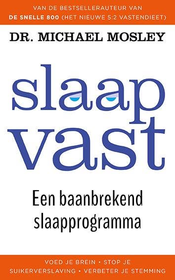 Slaap vast 9789057125461 Michael Mosley, Verzenden, Michael Mosley