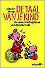 De taal van je kind / Lifetime 9789021533858 M. Verrips, Boeken, Verzenden, Zo goed als nieuw, M. Verrips