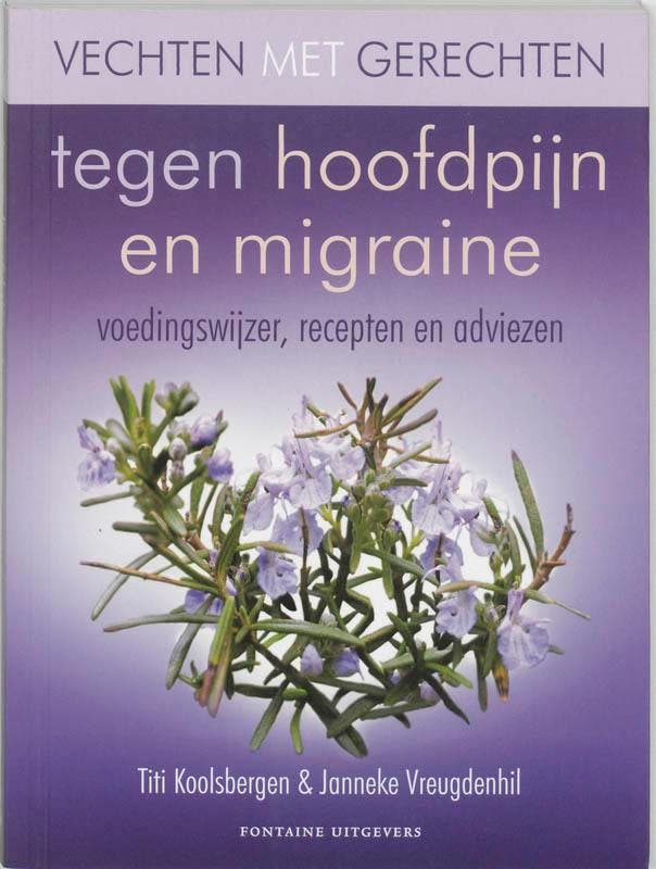 Vechten met gerechten tegen hoofdpijn en migraine / Vechten, Boeken, Wetenschap, Gelezen, Verzenden
