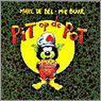 Pit op de pot 9789024374779 Marc de Bel, Boeken, Verzenden, Zo goed als nieuw, Marc de Bel