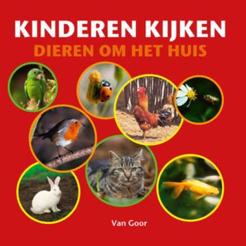 Dieren om het huis / Kinderen kijken 9789047511731, Verzenden, Fiona Rempt