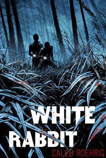White Rabbit 9781250085658 Caleb Roehrig, Verzenden, Caleb Roehrig