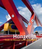 Hanzelijn. Oude en Nieuwe Land verbonden 9789053454558, Verzenden, Gelezen, Ingrid Jacobs