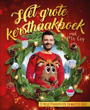 Het grote kersthaakboek met Mr. Cey 9789024594825 Mr. Cey, Verzenden, Zo goed als nieuw, Mr. Cey