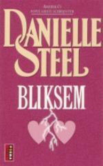 Bliksem 9789024550906 Danielle Steel, Verzenden, Gelezen, Danielle Steel