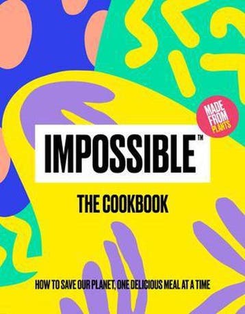 Impossible(tm) the Cookbook 9781797203041, Boeken, Verzenden, Zo goed als nieuw, Impossible Foods Inc