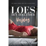 Vrijdag 9789461097705 Loes den Hollander, Boeken, Verzenden, Gelezen, Loes den Hollander