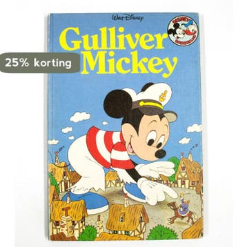 Gulliver Mickey / Disney Boekenclub 9789032011109, Boeken, Verzenden, Gelezen, Walt Disney