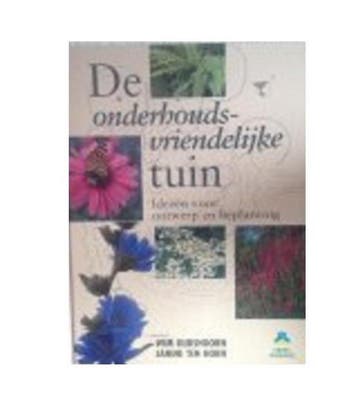 De onderhoudsvriendelijke tuin / De groenboekerij, Verzenden, Zo goed als nieuw, J. ten Horn