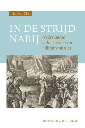 In De Strijd Nabij | Bart Dijk | Nieuw, Verzenden, Bart Dijk