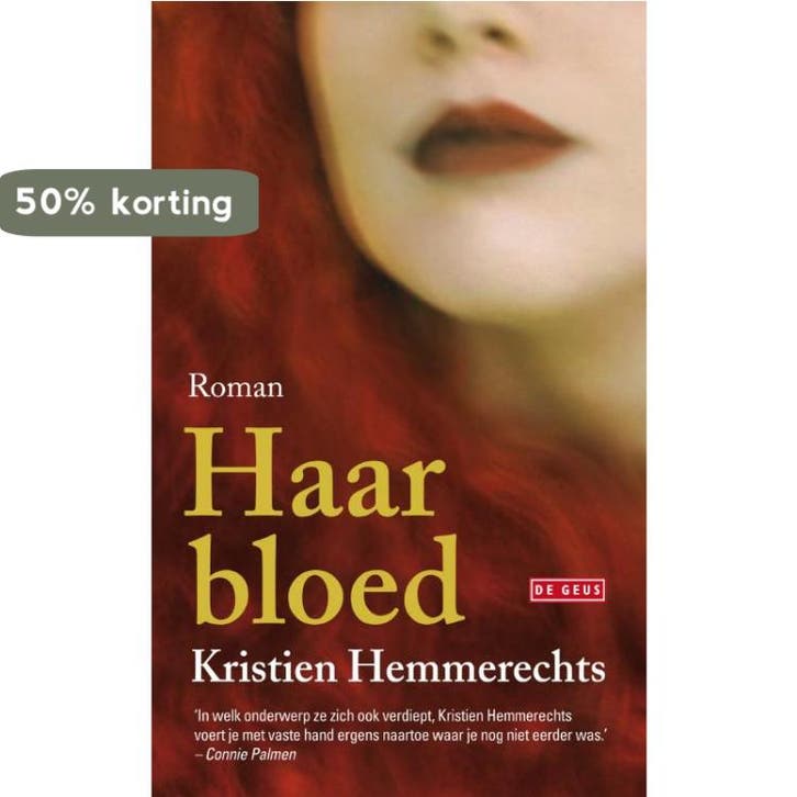 Haar bloed 9789044526400 Kristien Hemmerechts, Boeken, Romans, Zo goed als nieuw, Verzenden