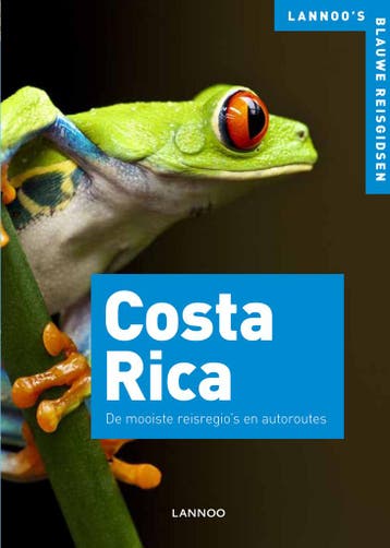 Costa Rica / Lannoos blauwe reisgids 9789020967470, Boeken, Verzenden, Gelezen, Ortrun Egelkraut