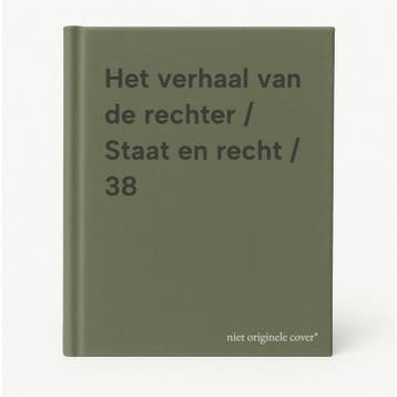 Het verhaal van de rechter / Staat en recht / 38, Livres, Science, Verzenden