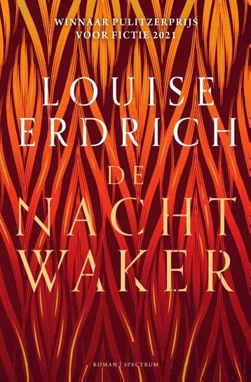 De nachtwaker 9789000380817 Louise Erdrich, Verzenden, Zo goed als nieuw, Louise Erdrich