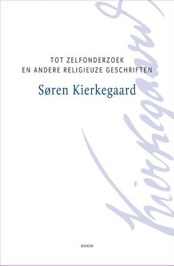 Tot Zelfonderzoek En Andere Religieuze Geschriften | Nieuw, Verzenden, Nieuw, Søren Kierkegaard