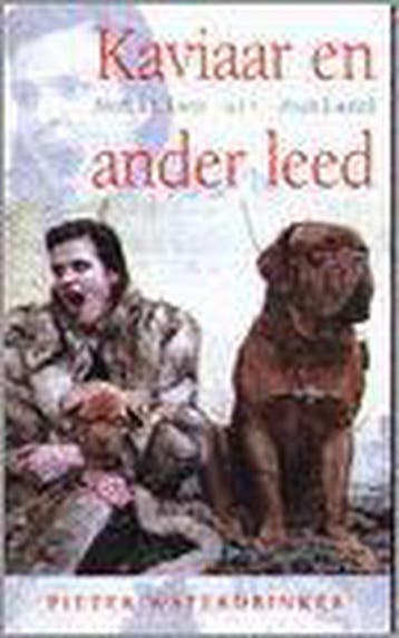 Kaviaar en ander leed 9789055017355 P. van der Waterdrinker, Verzenden, Gelezen, P. van der Waterdrinker