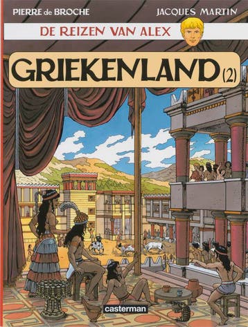 Griekenland deel 2 / De reizen van Alex 9789030360308, Boeken, Verzenden, Zo goed als nieuw, Joel Martin