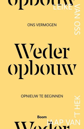 Wederopbouw 9789024469741 Leike van Oss, Verzenden, Zo goed als nieuw, Leike van Oss