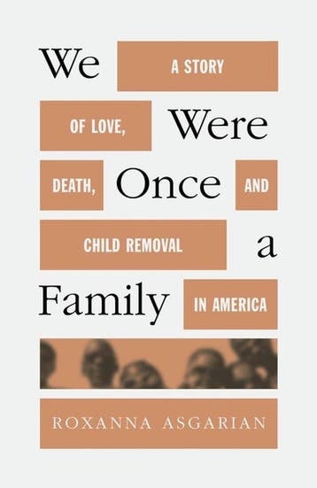 We Were Once a Family 9780374602291 Roxanna Asgarian, Verzenden, Roxanna Asgarian