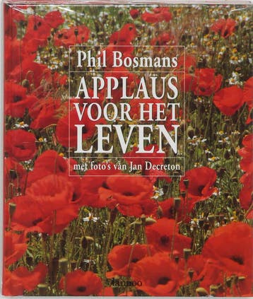 Applaus voor het leven 9789020927573 P. Bosmans, Boeken, Verzenden, Zo goed als nieuw, P. Bosmans