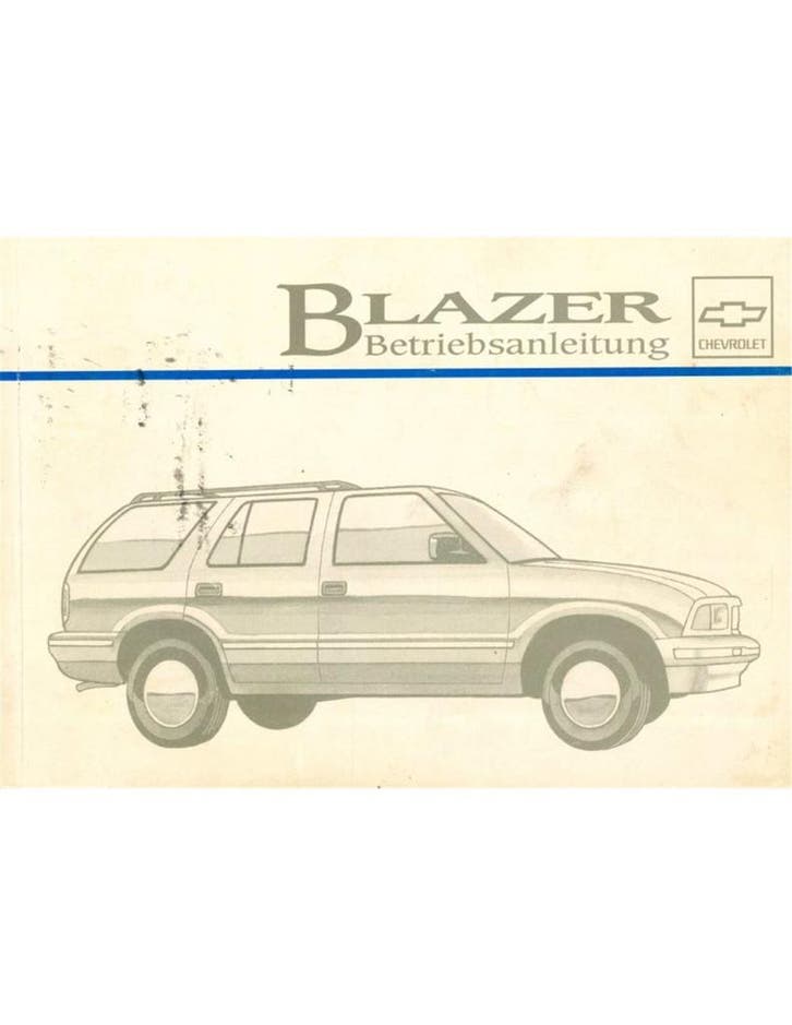 1995 CHEVROLET BLAZER INSTRUCTIEBOEKJE DUITS, Autos : Divers, Modes d'emploi & Notices d'utilisation