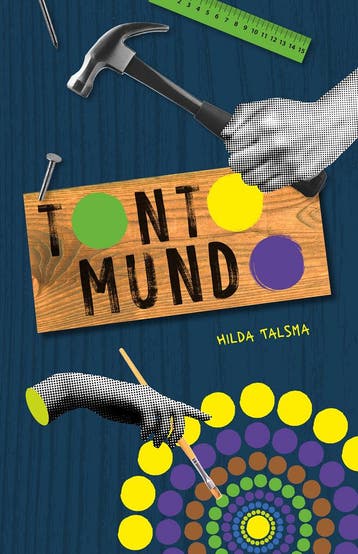 Tonto mundo 9789463657044 Hilda Talsma, Boeken, Verzenden, Gelezen, Hilda Talsma