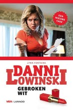 Gebroken wit / Danni Lowinski 9789401403948 Lynn Fontaine, Verzenden, Gelezen, Lynn Fontaine