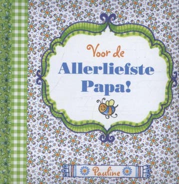 Voor de allerliefste papa! 9789461447609 Pauline Oud, Verzenden, Zo goed als nieuw, Pauline Oud