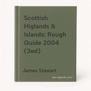 Scottish Higlands & Islands: Rough Guide 2004 (3ed), Verzenden, James Stewart
