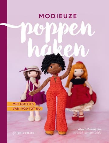 Modieuze Poppen Haken | Alexa Boonstra | Nieuw, Verzenden, Nieuw, Alexa Boonstra