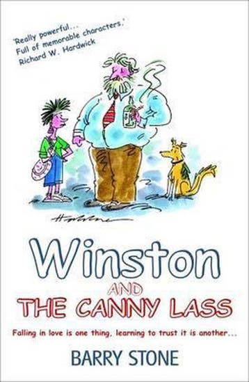 Winston And The Canny Lass 9780956693211 Barry Stone, Verzenden, Barry Stone